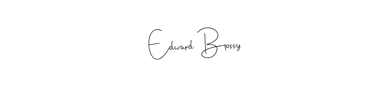 Similarly Andilay-7BmLP is the best handwritten signature design. Signature creator online .You can use it as an online autograph creator for name Edward Blossy. Edward Blossy signature style 4 images and pictures png