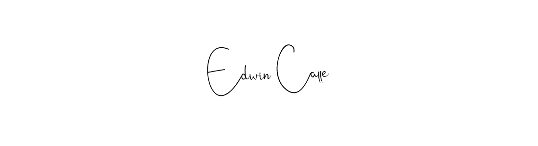 Edwin Calle stylish signature style. Best Handwritten Sign (Andilay-7BmLP) for my name. Handwritten Signature Collection Ideas for my name Edwin Calle. Edwin Calle signature style 4 images and pictures png