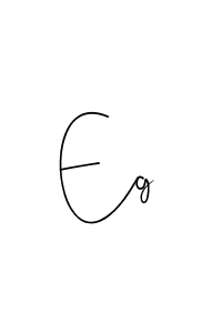 Also we have Eg name is the best signature style. Create professional handwritten signature collection using Andilay-7BmLP autograph style. Eg signature style 4 images and pictures png