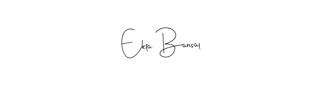 Make a short Ekta Bansal signature style. Manage your documents anywhere anytime using Andilay-7BmLP. Create and add eSignatures, submit forms, share and send files easily. Ekta Bansal signature style 4 images and pictures png