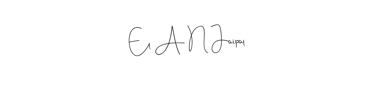 It looks lik you need a new signature style for name El A N Jaipal. Design unique handwritten (Andilay-7BmLP) signature with our free signature maker in just a few clicks. El A N Jaipal signature style 4 images and pictures png