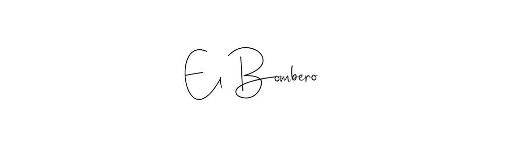 This is the best signature style for the El Bombero name. Also you like these signature font (Andilay-7BmLP). Mix name signature. El Bombero signature style 4 images and pictures png