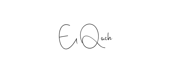 Make a beautiful signature design for name El Qach. Use this online signature maker to create a handwritten signature for free. El Qach signature style 4 images and pictures png