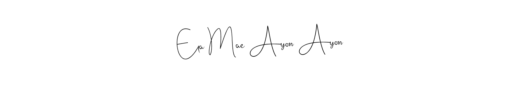 Also You can easily find your signature by using the search form. We will create Ela Mae Ayon Ayon name handwritten signature images for you free of cost using Andilay-7BmLP sign style. Ela Mae Ayon Ayon signature style 4 images and pictures png