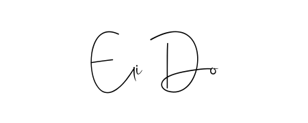You should practise on your own different ways (Andilay-7BmLP) to write your name (Eli Do) in signature. Don't let someone else do it for you. Eli Do signature style 4 images and pictures png