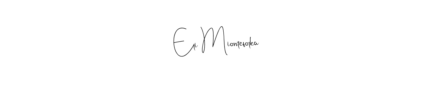 Similarly Andilay-7BmLP is the best handwritten signature design. Signature creator online .You can use it as an online autograph creator for name Eli Miontefolka. Eli Miontefolka signature style 4 images and pictures png