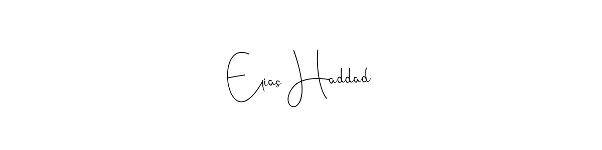 Once you've used our free online signature maker to create your best signature Andilay-7BmLP style, it's time to enjoy all of the benefits that Elias Haddad name signing documents. Elias Haddad signature style 4 images and pictures png