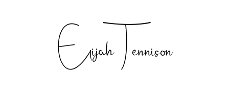 A classic penmanship look for Elijah Tennison. The Andilay-7BmLP font brings timeless elegance and confidence to every signed document. Elijah Tennison signature style 4 images and pictures png