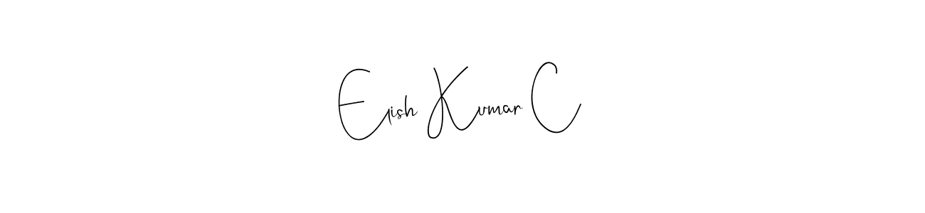 Use a signature maker to create a handwritten signature online. With this signature software, you can design (Andilay-7BmLP) your own signature for name Elish Kumar C. Elish Kumar C signature style 4 images and pictures png