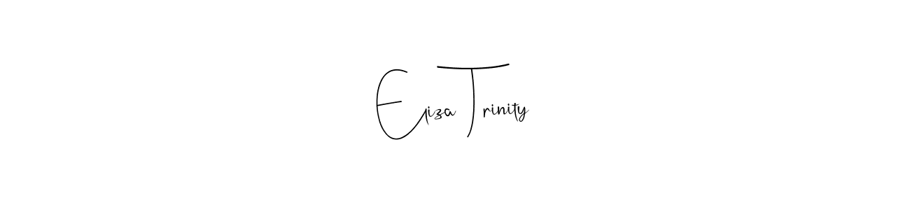 Create a beautiful signature design for name Eliza Trinity. With this signature (Andilay-7BmLP) fonts, you can make a handwritten signature for free. Eliza Trinity signature style 4 images and pictures png