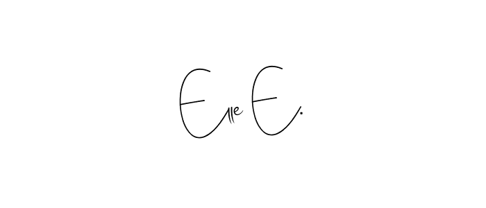 if you are searching for the best signature style for your name Elle E.. so please give up your signature search. here we have designed multiple signature styles  using Andilay-7BmLP. Elle E. signature style 4 images and pictures png