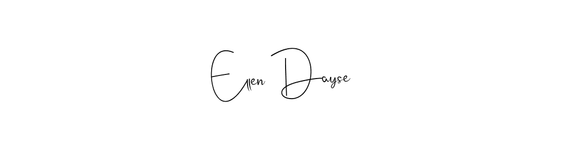 How to make Ellen Dayse signature? Andilay-7BmLP is a professional autograph style. Create handwritten signature for Ellen Dayse name. Ellen Dayse signature style 4 images and pictures png