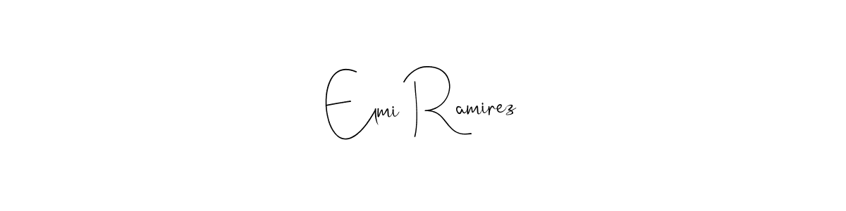 How to make Elmi Ramirez name signature. Use Andilay-7BmLP style for creating short signs online. This is the latest handwritten sign. Elmi Ramirez signature style 4 images and pictures png