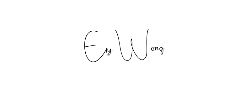 You should practise on your own different ways (Andilay-7BmLP) to write your name (Ely Wong) in signature. don't let someone else do it for you. Ely Wong signature style 4 images and pictures png