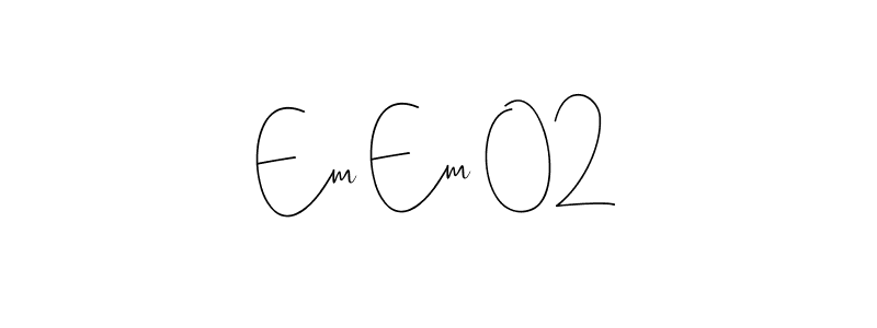 Also we have Em Em 02 name is the best signature style. Create professional handwritten signature collection using Andilay-7BmLP autograph style. Em Em 02 signature style 4 images and pictures png