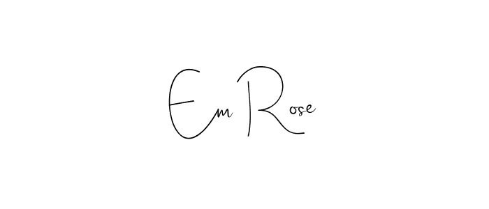 How to make Em Rose signature? Andilay-7BmLP is a professional autograph style. Create handwritten signature for Em Rose name. Em Rose signature style 4 images and pictures png