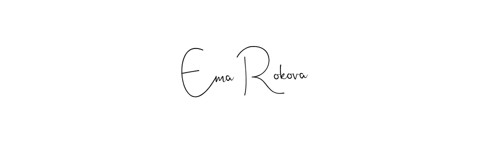 Once you've used our free online signature maker to create your best signature Andilay-7BmLP style, it's time to enjoy all of the benefits that Ema Rokova name signing documents. Ema Rokova signature style 4 images and pictures png