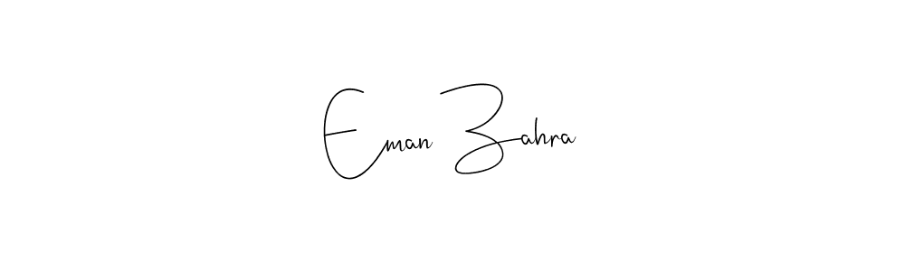 Design your own signature with our free online signature maker. With this signature software, you can create a handwritten (Andilay-7BmLP) signature for name Eman Zahra. Eman Zahra signature style 4 images and pictures png