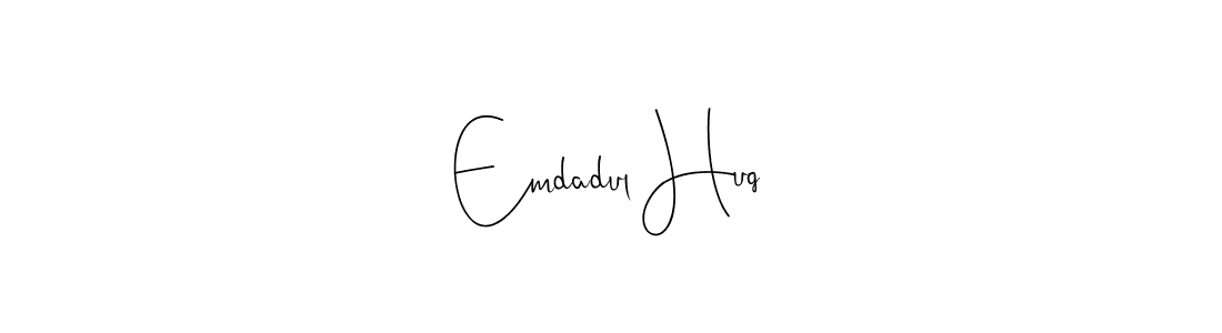 How to make Emdadul Huq signature? Andilay-7BmLP is a professional autograph style. Create handwritten signature for Emdadul Huq name. Emdadul Huq signature style 4 images and pictures png