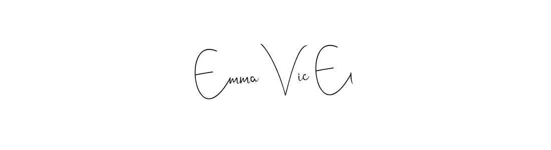 It looks lik you need a new signature style for name Emma Vic El. Design unique handwritten (Andilay-7BmLP) signature with our free signature maker in just a few clicks. Emma Vic El signature style 4 images and pictures png