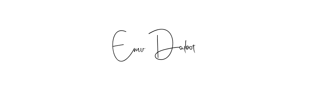 It looks lik you need a new signature style for name Emu Dalbot. Design unique handwritten (Andilay-7BmLP) signature with our free signature maker in just a few clicks. Emu Dalbot signature style 4 images and pictures png