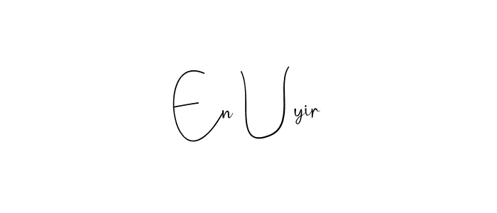 See photos of En Uyir official signature by Spectra . Check more albums & portfolios. Read reviews & check more about Andilay-7BmLP font. En Uyir signature style 4 images and pictures png
