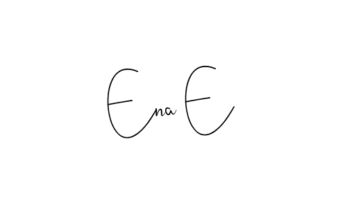 Create a beautiful signature design for name Ena E. With this signature (Andilay-7BmLP) fonts, you can make a handwritten signature for free. Ena E signature style 4 images and pictures png