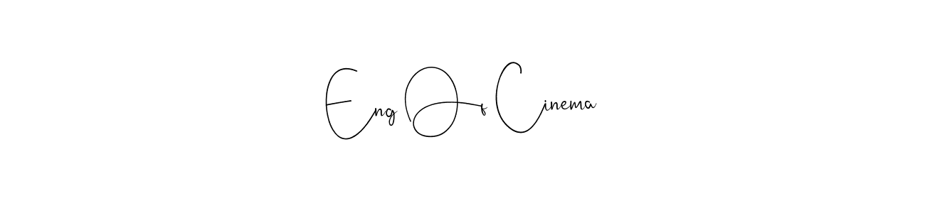 Andilay-7BmLP is a professional signature style that is perfect for those who want to add a touch of class to their signature. It is also a great choice for those who want to make their signature more unique. Get Eng Of Cinema name to fancy signature for free. Eng Of Cinema signature style 4 images and pictures png