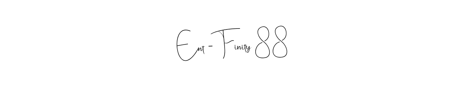 Best and Professional Signature Style for Ent - Finity 88. Andilay-7BmLP Best Signature Style Collection. Ent - Finity 88 signature style 4 images and pictures png