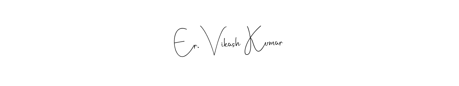 Also You can easily find your signature by using the search form. We will create Er. Vikash Kumar name handwritten signature images for you free of cost using Andilay-7BmLP sign style. Er. Vikash Kumar signature style 4 images and pictures png