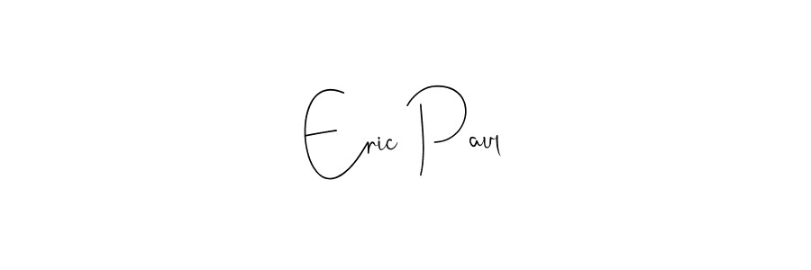 How to make Eric Paul signature? Andilay-7BmLP is a professional autograph style. Create handwritten signature for Eric Paul name. Eric Paul signature style 4 images and pictures png