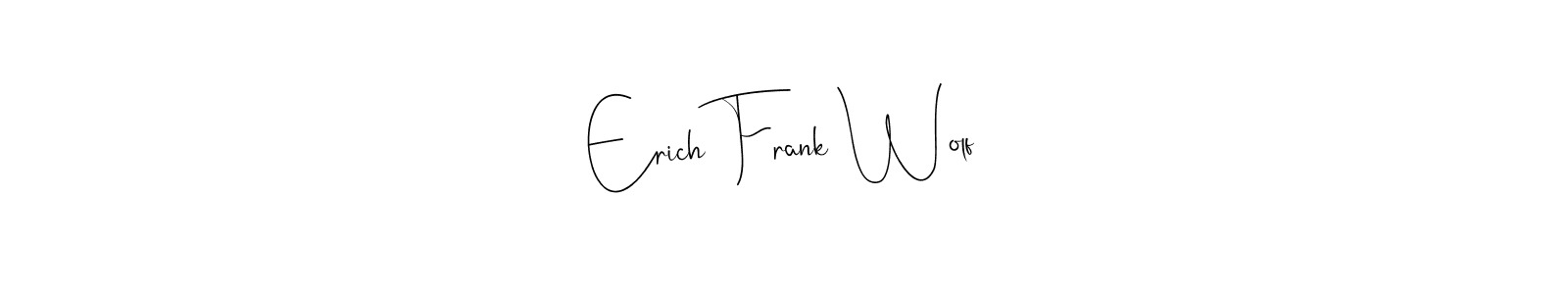 Similarly Andilay-7BmLP is the best handwritten signature design. Signature creator online .You can use it as an online autograph creator for name Erich Frank Wolf. Erich Frank Wolf signature style 4 images and pictures png