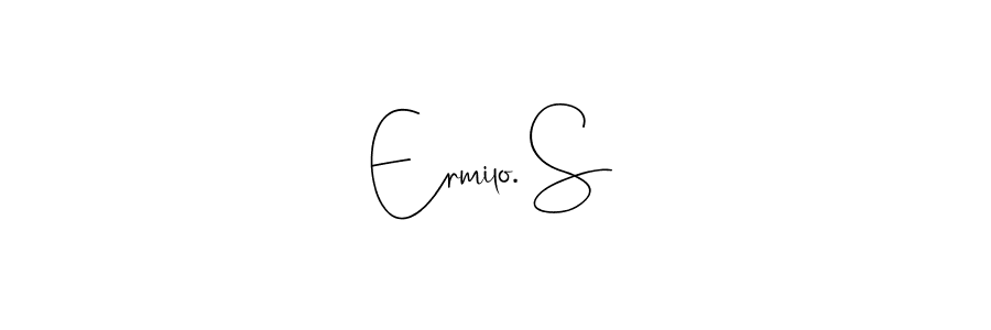Create a beautiful signature design for name Ermilo. S. With this signature (Andilay-7BmLP) fonts, you can make a handwritten signature for free. Ermilo. S signature style 4 images and pictures png
