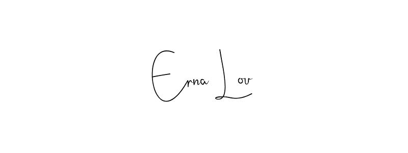 Make a short Erna Lou signature style. Manage your documents anywhere anytime using Andilay-7BmLP. Create and add eSignatures, submit forms, share and send files easily. Erna Lou signature style 4 images and pictures png