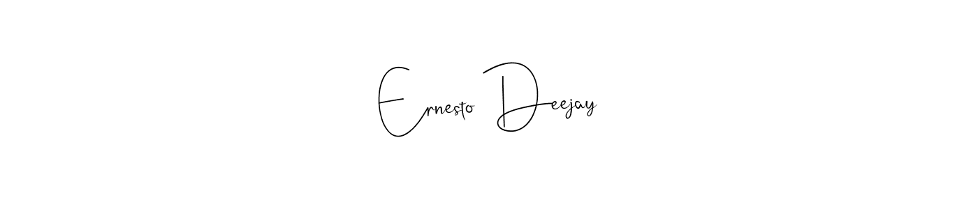 How to make Ernesto Deejay name signature. Use Andilay-7BmLP style for creating short signs online. This is the latest handwritten sign. Ernesto Deejay signature style 4 images and pictures png