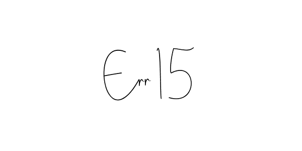 Make a beautiful signature design for name Err 15. Use this online signature maker to create a handwritten signature for free. Err 15 signature style 4 images and pictures png