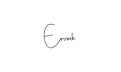 How to make Erumk name signature. Use Andilay-7BmLP style for creating short signs online. This is the latest handwritten sign. Erumk signature style 4 images and pictures png