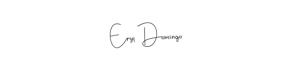 Make a beautiful signature design for name Eryl Domingo. With this signature (Andilay-7BmLP) style, you can create a handwritten signature for free. Eryl Domingo signature style 4 images and pictures png