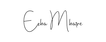 Master the art of signing with Esha Mhatre written in fluent Andilay-7BmLP script. A great template to practice and refine your handwriting. Esha Mhatre signature style 4 images and pictures png
