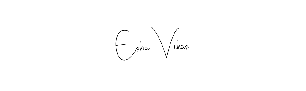 It looks lik you need a new signature style for name Esha Vikas. Design unique handwritten (Andilay-7BmLP) signature with our free signature maker in just a few clicks. Esha Vikas signature style 4 images and pictures png