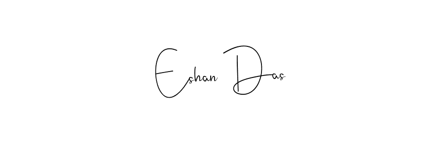 Create a beautiful signature design for name Eshan Das. With this signature (Andilay-7BmLP) fonts, you can make a handwritten signature for free. Eshan Das signature style 4 images and pictures png