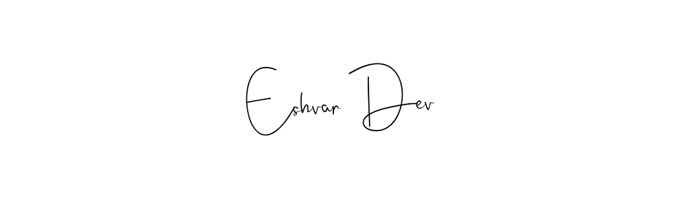 Design your own signature with our free online signature maker. With this signature software, you can create a handwritten (Andilay-7BmLP) signature for name Eshvar Dev. Eshvar Dev signature style 4 images and pictures png