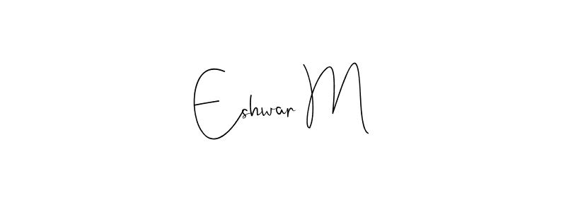 Use a signature maker to create a handwritten signature online. With this signature software, you can design (Andilay-7BmLP) your own signature for name Eshwar M. Eshwar M signature style 4 images and pictures png