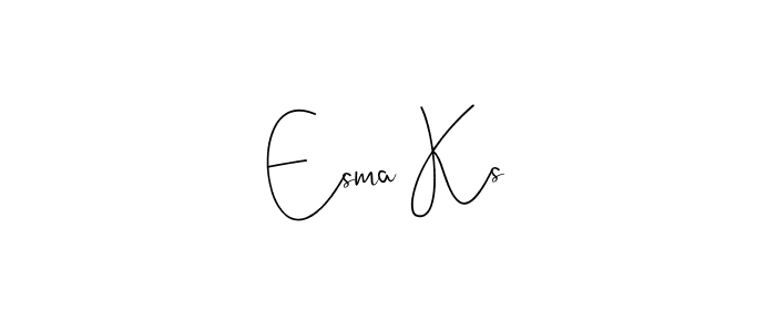 You should practise on your own different ways (Andilay-7BmLP) to write your name (Esma Ks) in signature. don't let someone else do it for you. Esma Ks signature style 4 images and pictures png