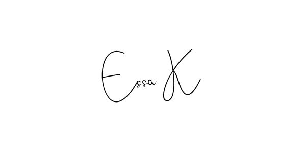 Make a beautiful signature design for name Essa K. With this signature (Andilay-7BmLP) style, you can create a handwritten signature for free. Essa K signature style 4 images and pictures png