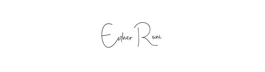 The best way (Andilay-7BmLP) to make a short signature is to pick only two or three words in your name. The name Esther Rani include a total of six letters. For converting this name. Esther Rani signature style 4 images and pictures png