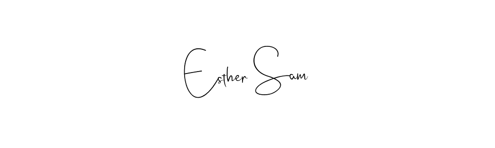 You should practise on your own different ways (Andilay-7BmLP) to write your name (Esther Sam) in signature. don't let someone else do it for you. Esther Sam signature style 4 images and pictures png