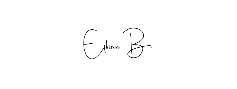 The best way (Andilay-7BmLP) to make a short signature is to pick only two or three words in your name. The name Ethan B. include a total of six letters. For converting this name. Ethan B. signature style 4 images and pictures png