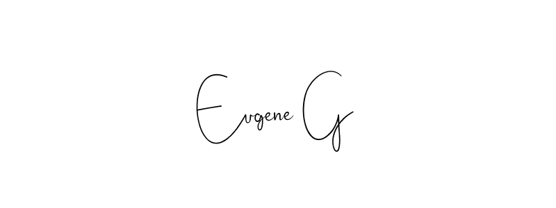 How to make Eugene G signature? Andilay-7BmLP is a professional autograph style. Create handwritten signature for Eugene G name. Eugene G signature style 4 images and pictures png