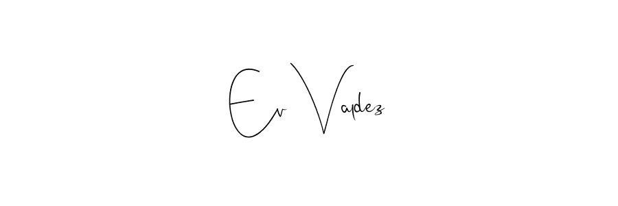 How to make Ev Valdez name signature. Use Andilay-7BmLP style for creating short signs online. This is the latest handwritten sign. Ev Valdez signature style 4 images and pictures png